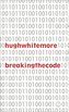 Breaking the Code