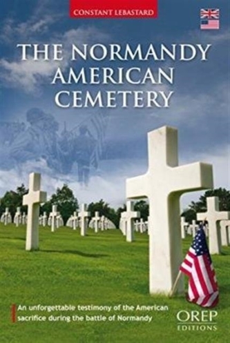 The American Cemetery of Colleville-Sur-Mer