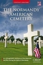 The American Cemetery of Colleville-Sur-Mer