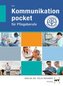 Kommunikation pocket - für Pflegeberufe