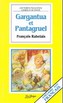 Gargantua et Pantagruel Kolekcja Lectures facilitees