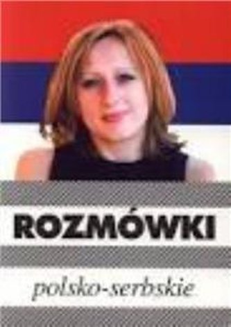 Rozmówki polsko - serbskie