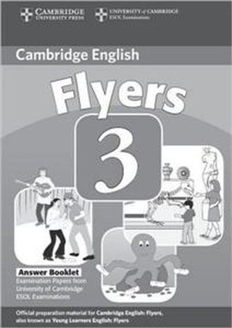 Cambridge Young Learners English Tests Flyers 3 Answer Booklet S