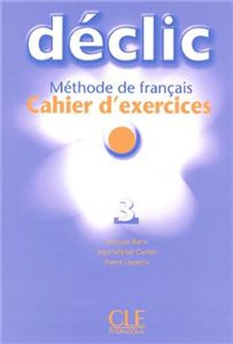 Declic 3 ćwiczenia + CD