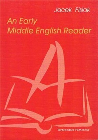 An Early Middle English Reader