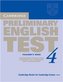 Cambridge Preliminary English Test 4 Teacher's Book
