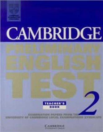 Cambridge Preliminary English Test 2 Teacher's book