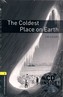 OBL 3E 1 Coldest Place on Earth Book and Audio CD Pack