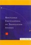 Routledge Encyclopedia of Translation Studies