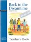 Back To The Dreamtime. Książka dla nauczyciela.