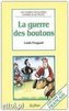 La guerre des boutons Kolekcja Lectures facilitees