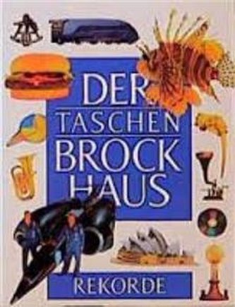 Der Taschen Brockhaus. Rekorde