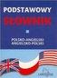 Podstawowy słownik polsko-angielski, angielsko-polski
