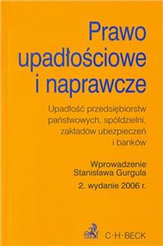 Prawo upadłościowe i naprawcze 2 wyd