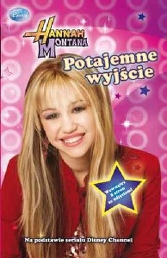 Potajemne wyjście Hannah Montana