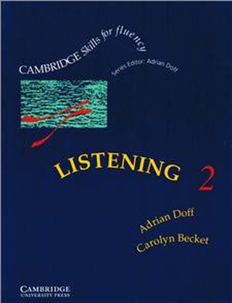 Cambridge Skills for Fluency:Listening 2 (Intermediate) Student'
