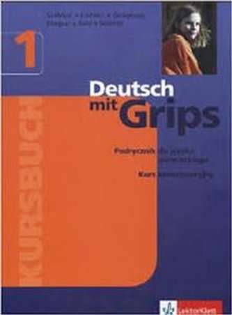Deutsch Mit Grips, j.niemiecki, podręcznik, część 1