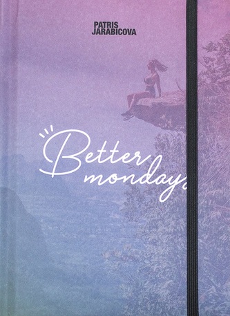 Better Mondays