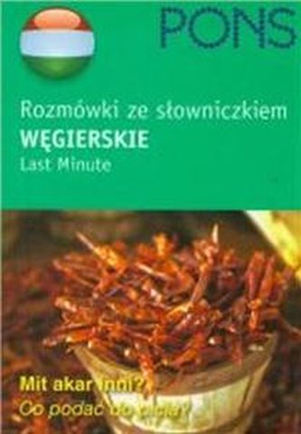 Rozmówki ze słowniczkiem Węgierskie Last Minute PONS
