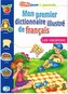 Mon premier dictionnaire illustre de français - Les vacances