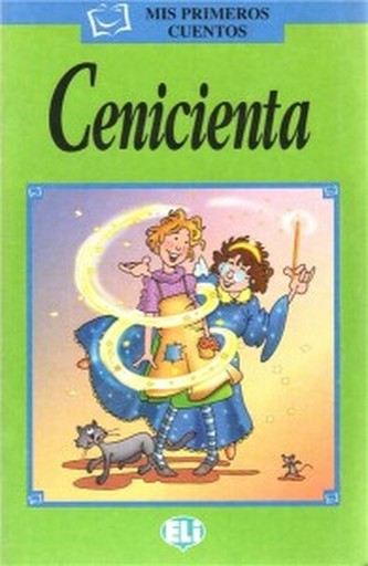 Cenicienta (z CD)- Mis primeros cuentos - Serie Verde