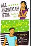 All American Girl Ready or Not/ Meg Cabot