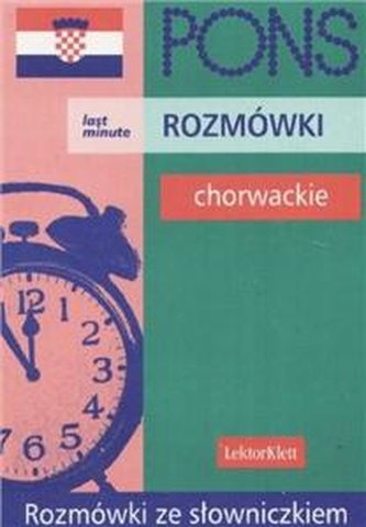 Rozmówki chorwackie Rozmówki ze słowniczkiem Last Minute PONS