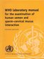 WHO Laboratory Manual for the Examination of Human Semen and Spe