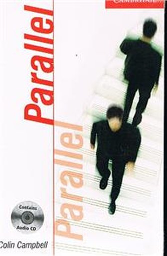 Cambridge English Readers: Parallel  Level 1 Beginner/Elementary