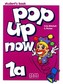 Pop Up Now 1A Student's Book