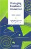 Managing Curricular Innovation