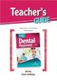Career Paths Dental Hygienist. Teacher's Guide