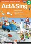 Act & Sing 2