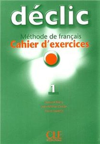 Declic 1 ćwiczenia + CD