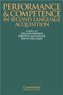 Performance and Competence in Second Language Acquisition