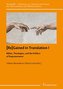[Re]Gained in Translation I: Bibles, Theologies, and the Politics of Empowerment
