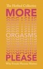 More Orgasms Please