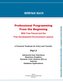 Professional Programming From The Beginning Part 2