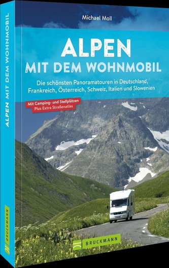 Alpen mit dem Wohnmobil