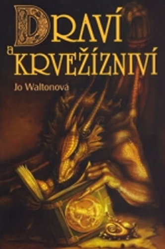 Draví a krvežízniví