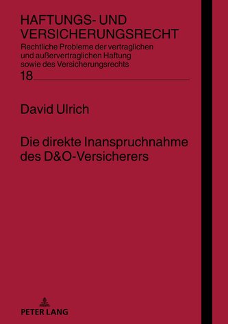 Die direkte Inanspruchnahme des D&O-Versicherers