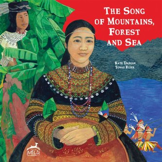 The Song of Mountain, Forest and Sea