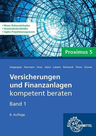 Versicherungen und Finanzanlagen, Band 1, Proximus 5