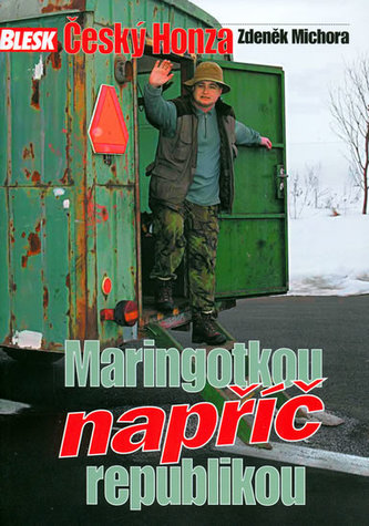 Maringotkou napříč republikou