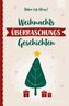 WeihnachtsÜberraschungsGeschichten