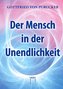Der Mensch in der Unendlichkeit
