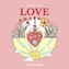 Mini Meditations on Love