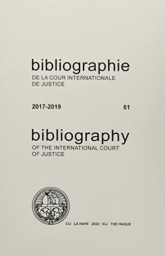 Bibliography of the International Court of Justice 2017-2019