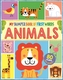 My First Bumper Book of Animal Words