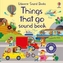 Things That Go Sound Book